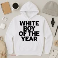 White Boy Of The Year Hoodie thumb 3