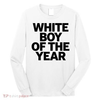 White Boy Of The Year Long Sleeve Shirt