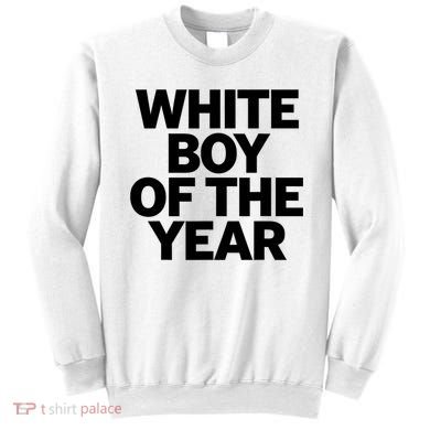 White Boy Of The Year Sweatshirt