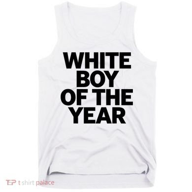 White Boy Of The Year Tank Top