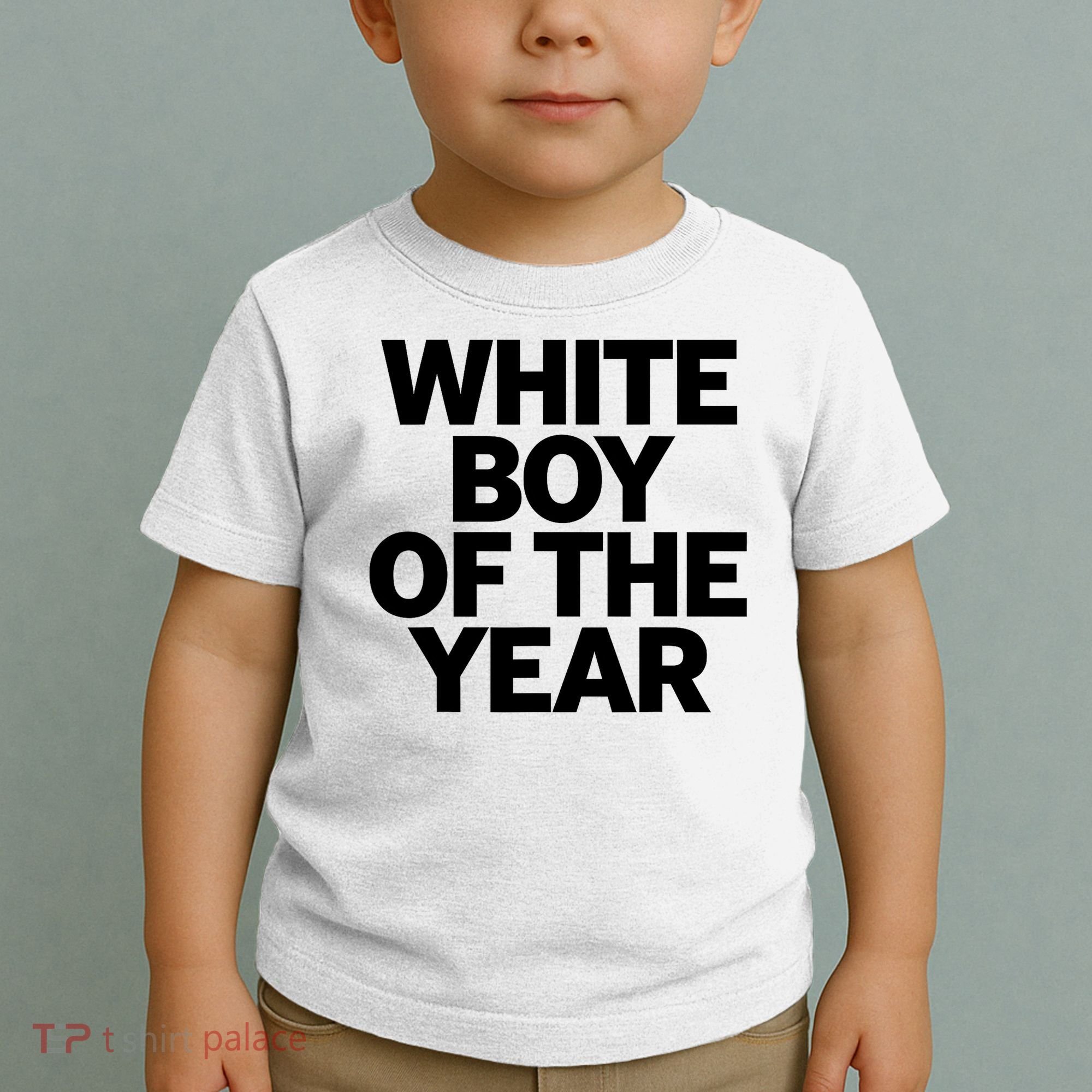 White Boy Of The Year Toddler T-Shirt