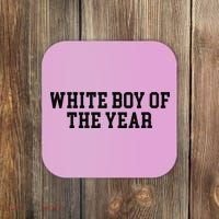 White Boy Of The Year Coaster thumb 0
