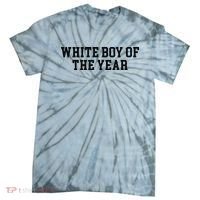 White Boy Of The Year Tie-Dye T-Shirt thumb 0