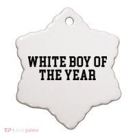 White Boy Of The Year Ceramic Ornament thumb 0