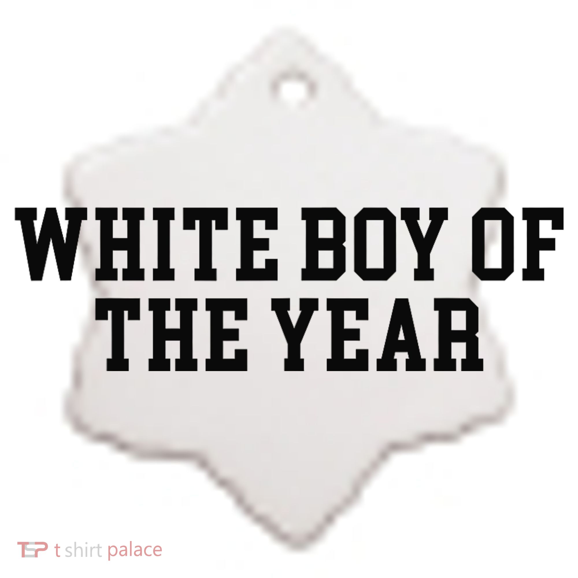 White Boy Of The Year Ceramic Ornament
