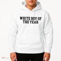 White Boy Of The Year Hoodie thumb 2