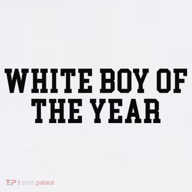 White Boy Of The Year Button