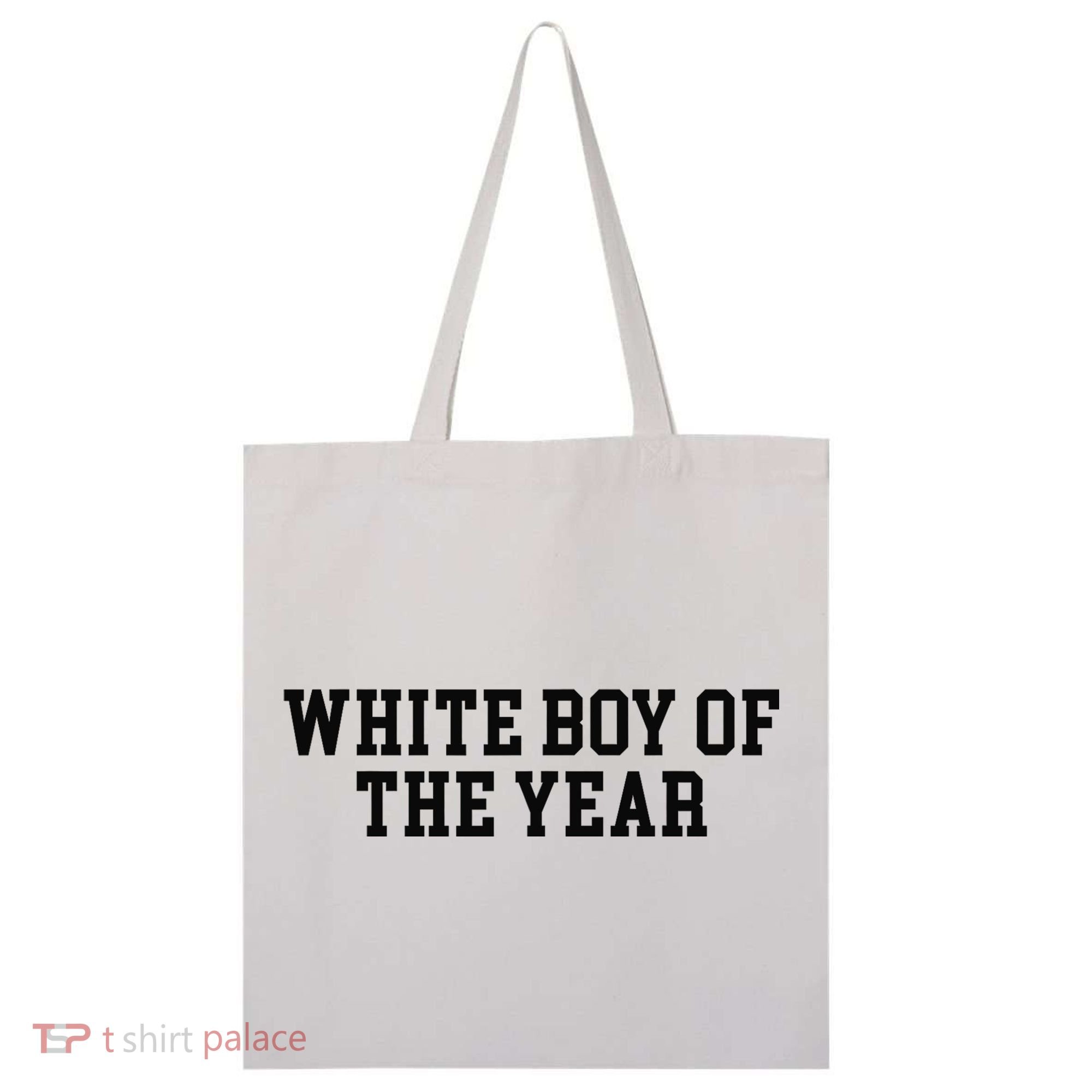 White Boy Of The Year Tote Bag