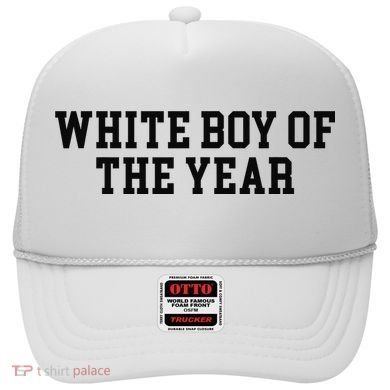 White Boy Of The Year Hat