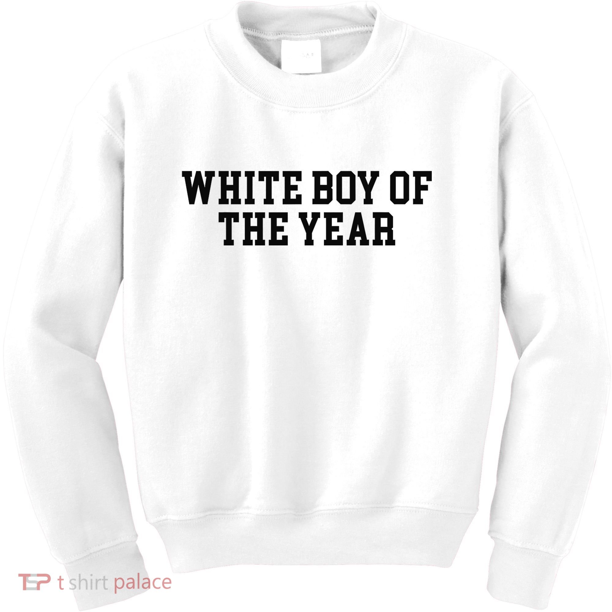 White Boy Of The Year Kids Sweatshirt