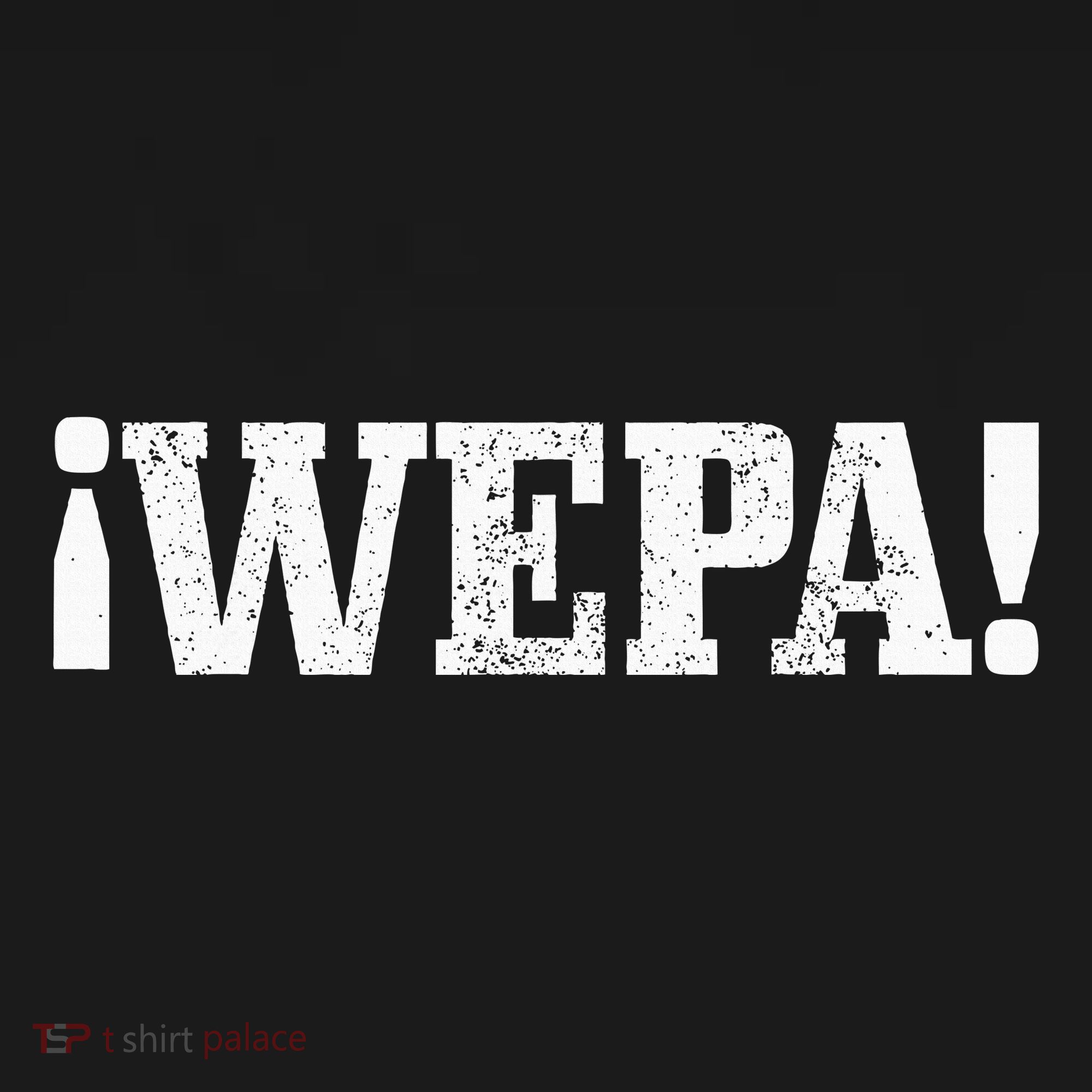 Wepa Boricua Puerto Rico Rican Latin Spanish Slang Funny T-Shirt