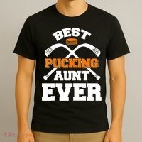Womens Best Pucking Aunt Ever Hockey Sports Lover TShirt T-Shirt thumb 3