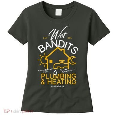 Wet Bandits Plumbing & Heating Chicago Women's T-Shirt