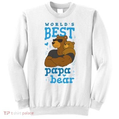 World's Best Papa Bear Sweatshirt