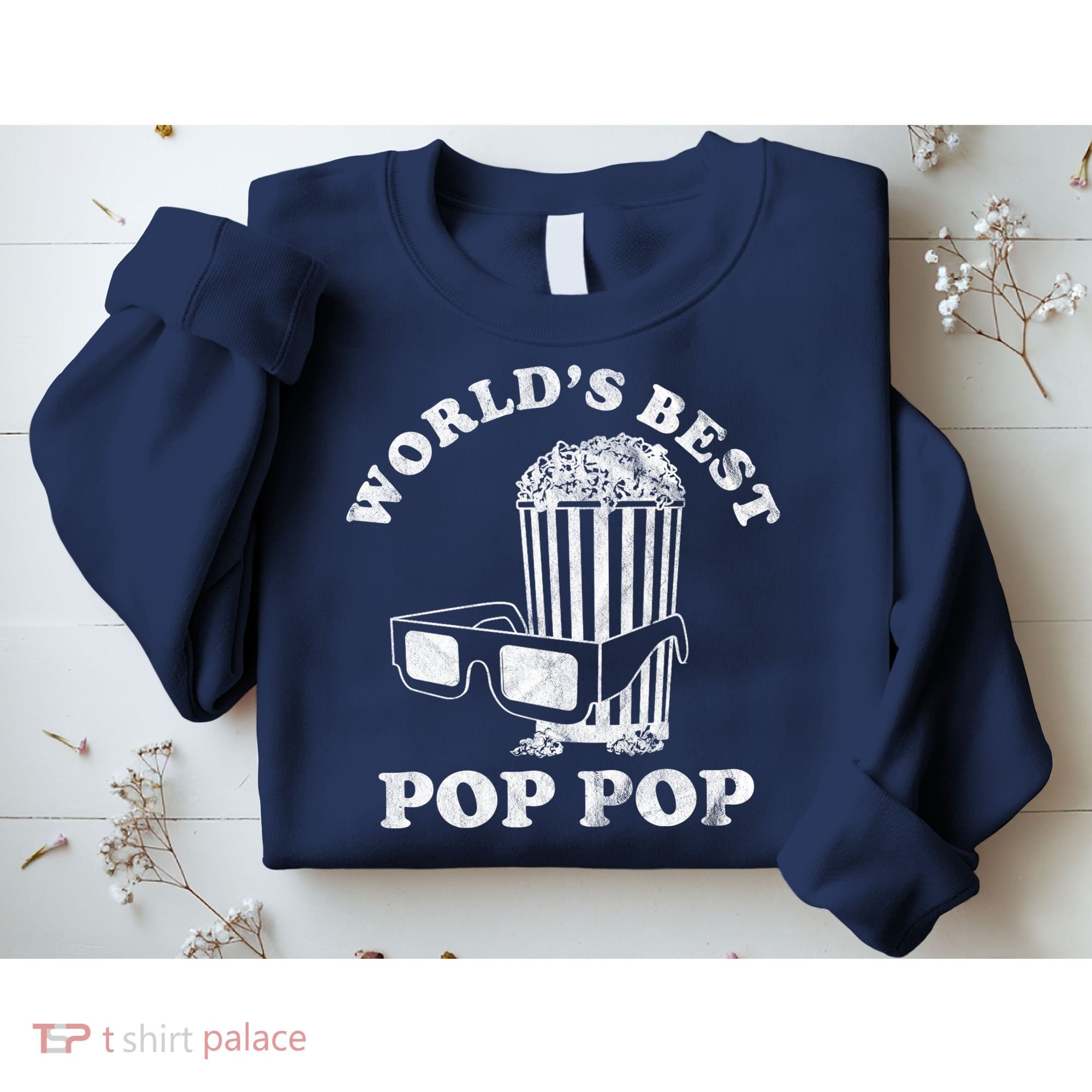 Worlds Best Pop Pop Movie Lover Fathers Day Sweatshirt