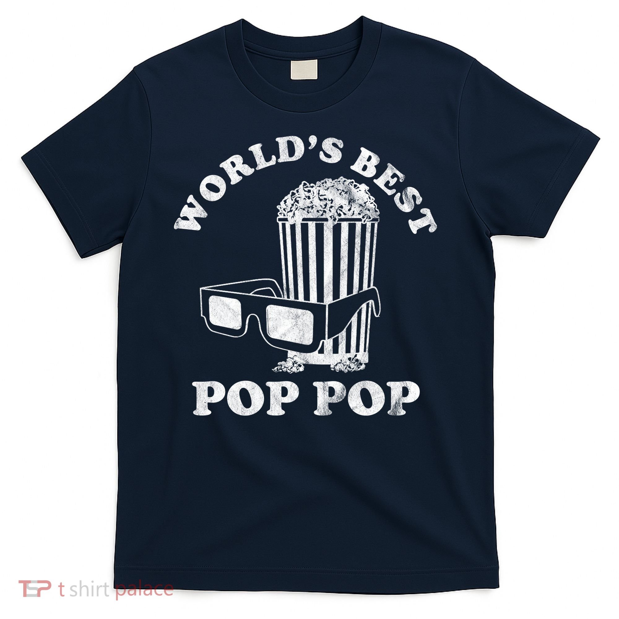 Worlds Best Pop Pop Movie Lover Fathers Day T-Shirt