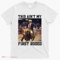 Western Bull Rider Trump AinT My First Rodeo Arena T-Shirt thumb 0
