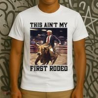 Western Bull Rider Trump AinT My First Rodeo Arena T-Shirt thumb 3