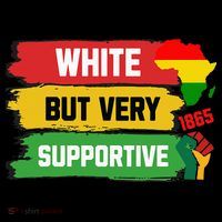 White But Supportive Ally Black History Month Juneteenth Coaster thumb 2