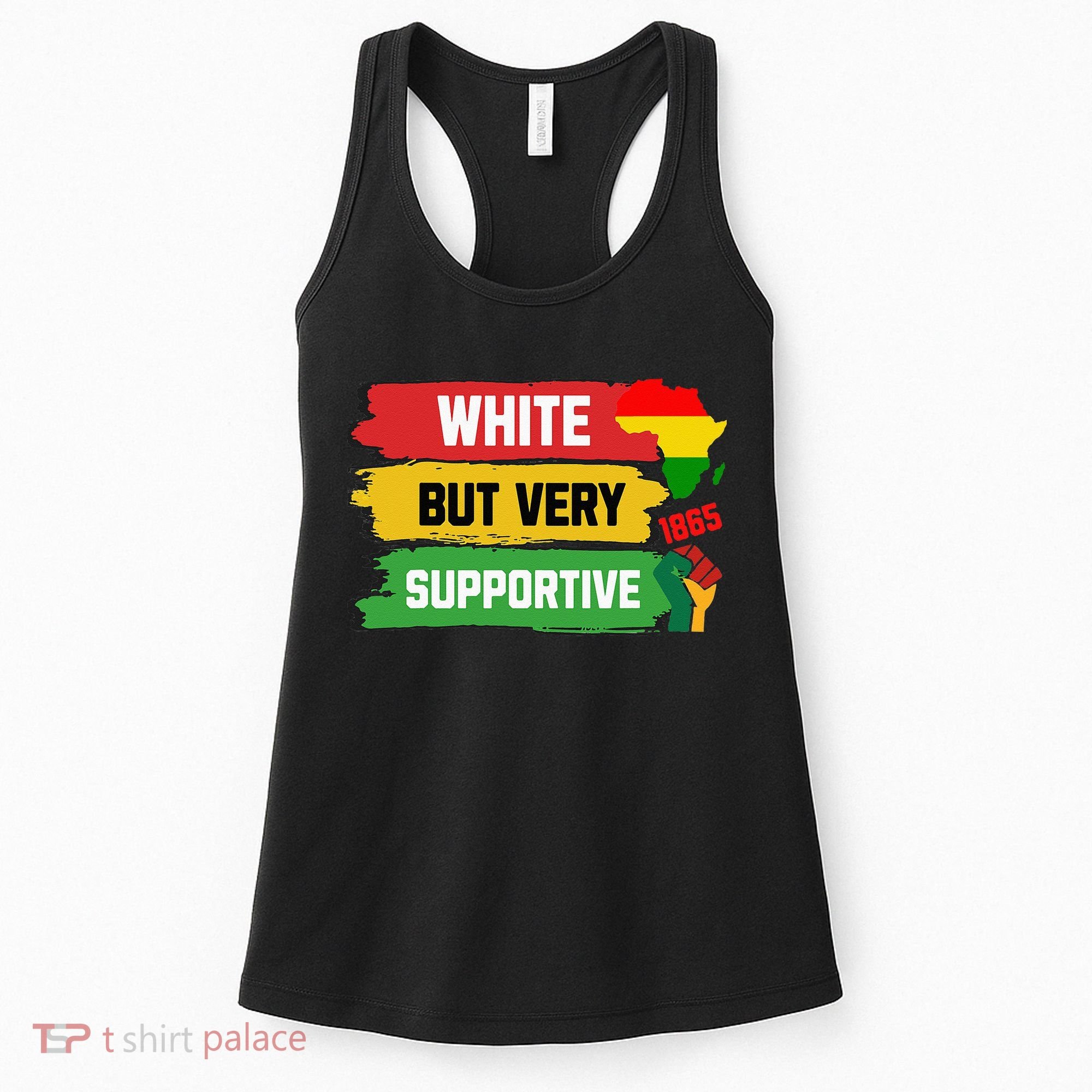 White But Supportive Ally Black History Month Juneteenth Women's Tank Top