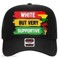 White But Supportive Ally Black History Month Juneteenth Hat thumb 0