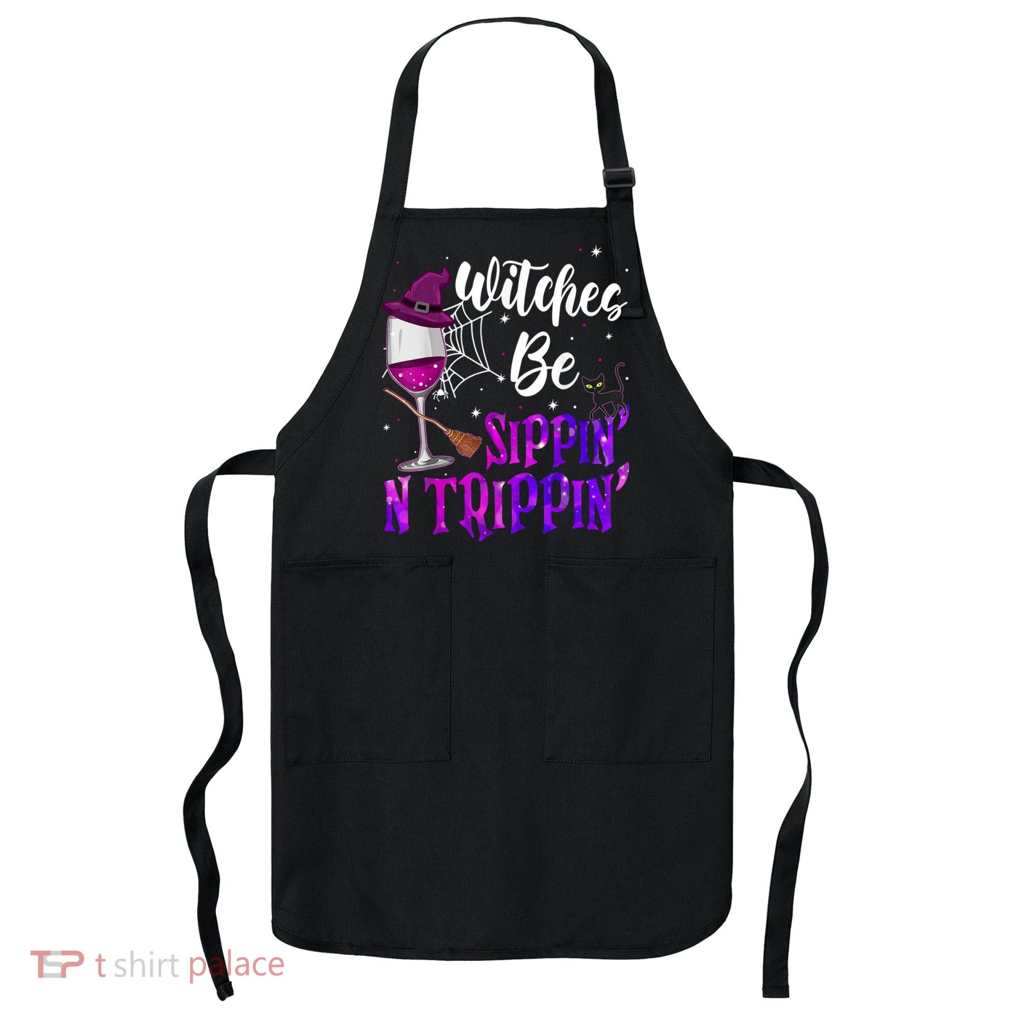 Witches Be Sippin N Trippin Halloween Drinking Funny Black Cat Apron