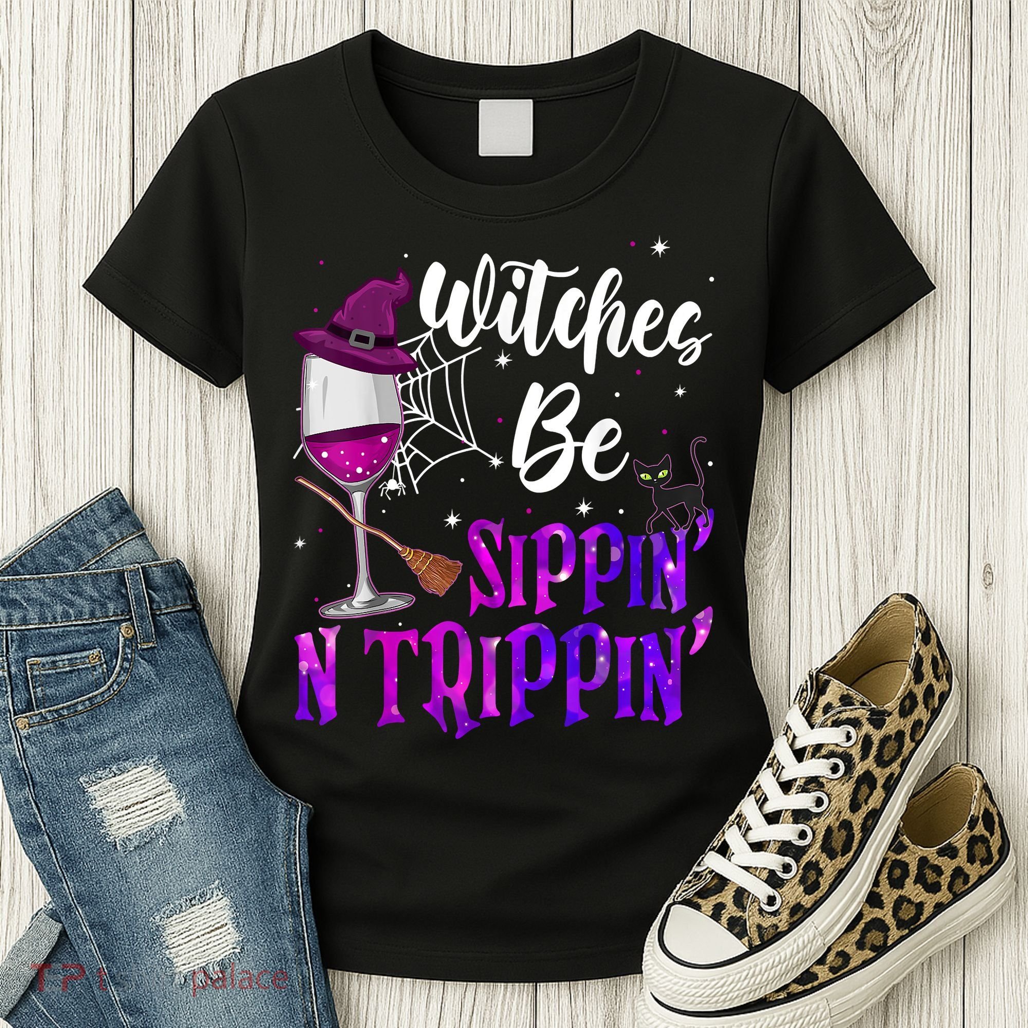 Witches Be Sippin N Trippin Halloween Drinking Funny Black Cat Women's T-Shirt