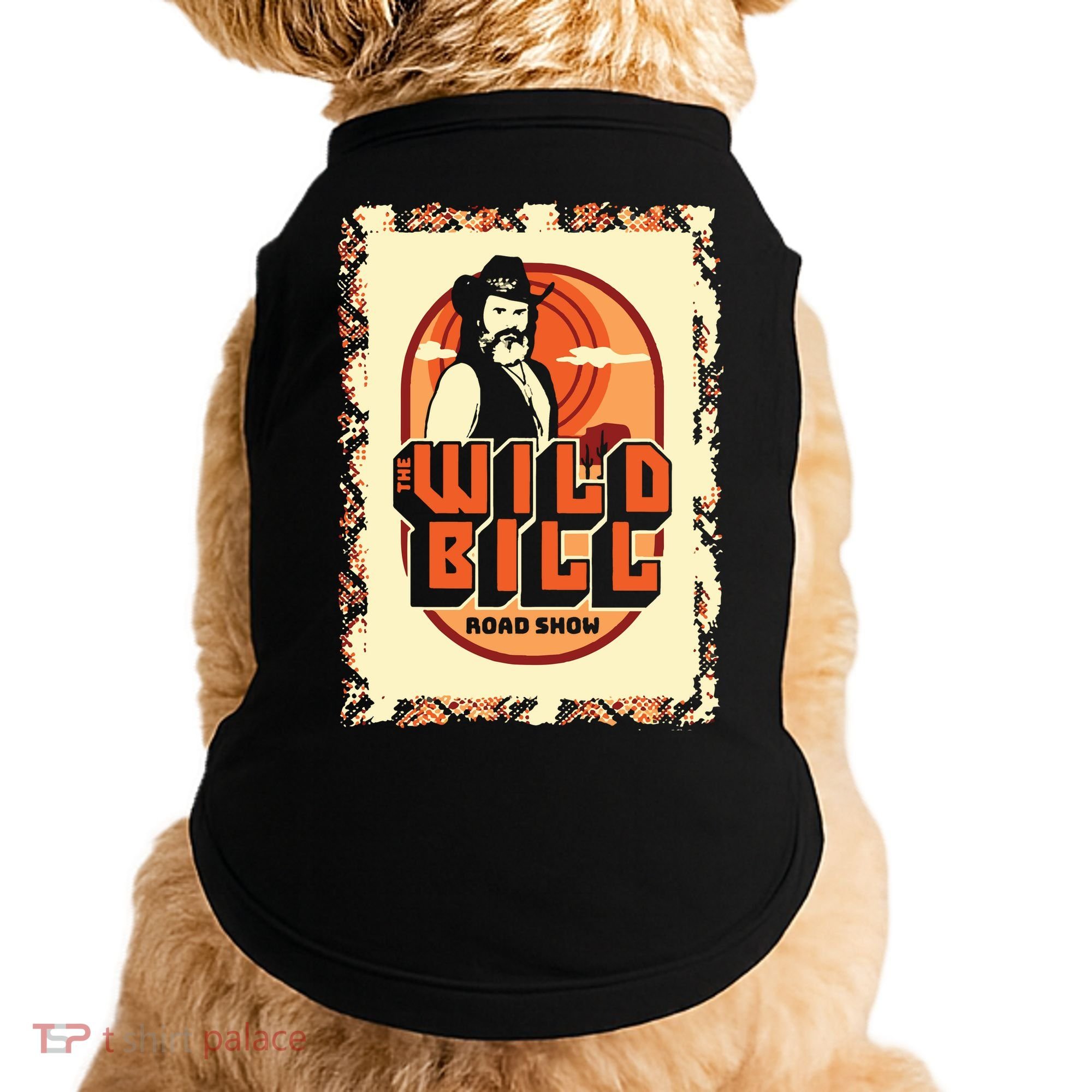 Wild Bill Sunset Road Show Doggie Tank