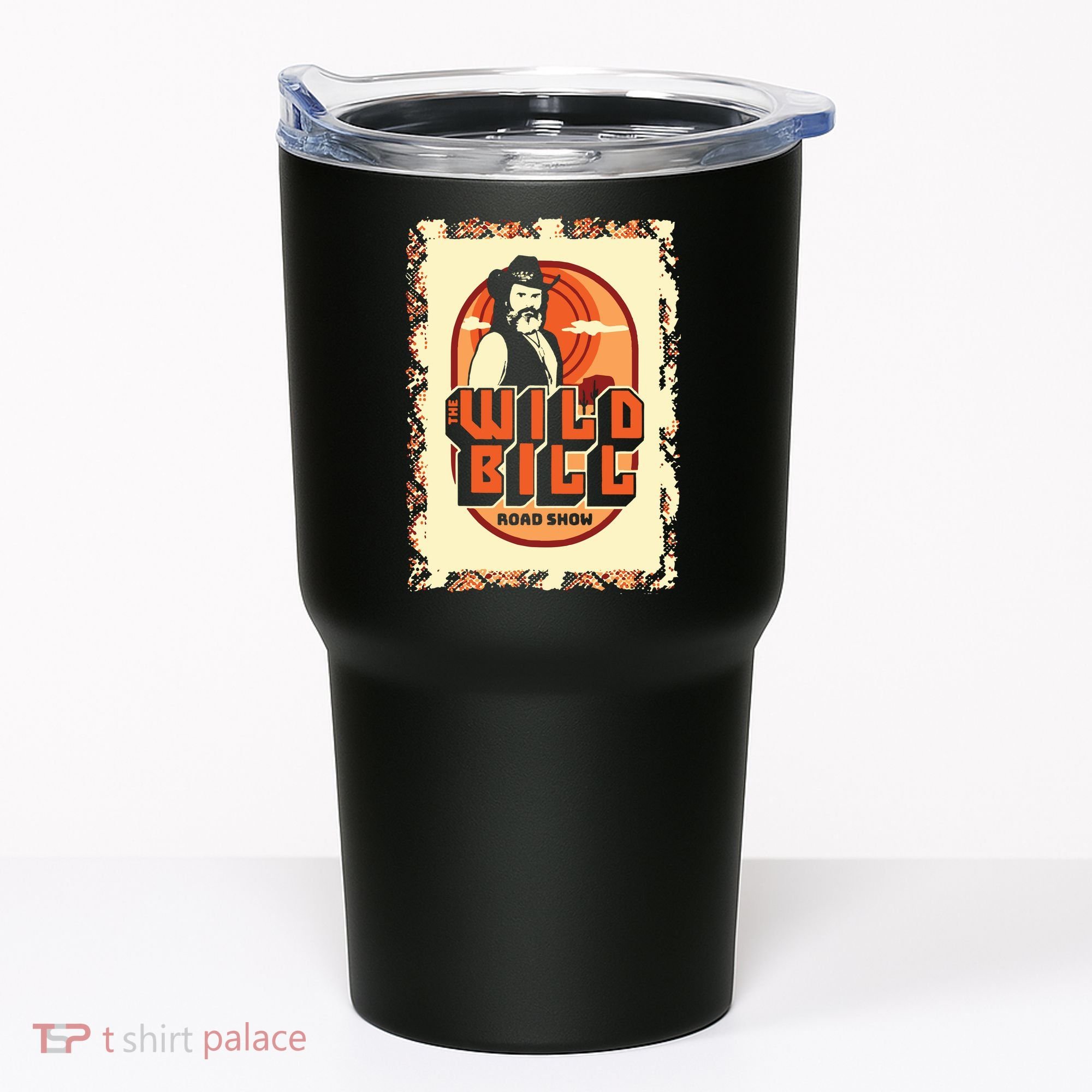 Wild Bill Sunset Road Show Tumbler