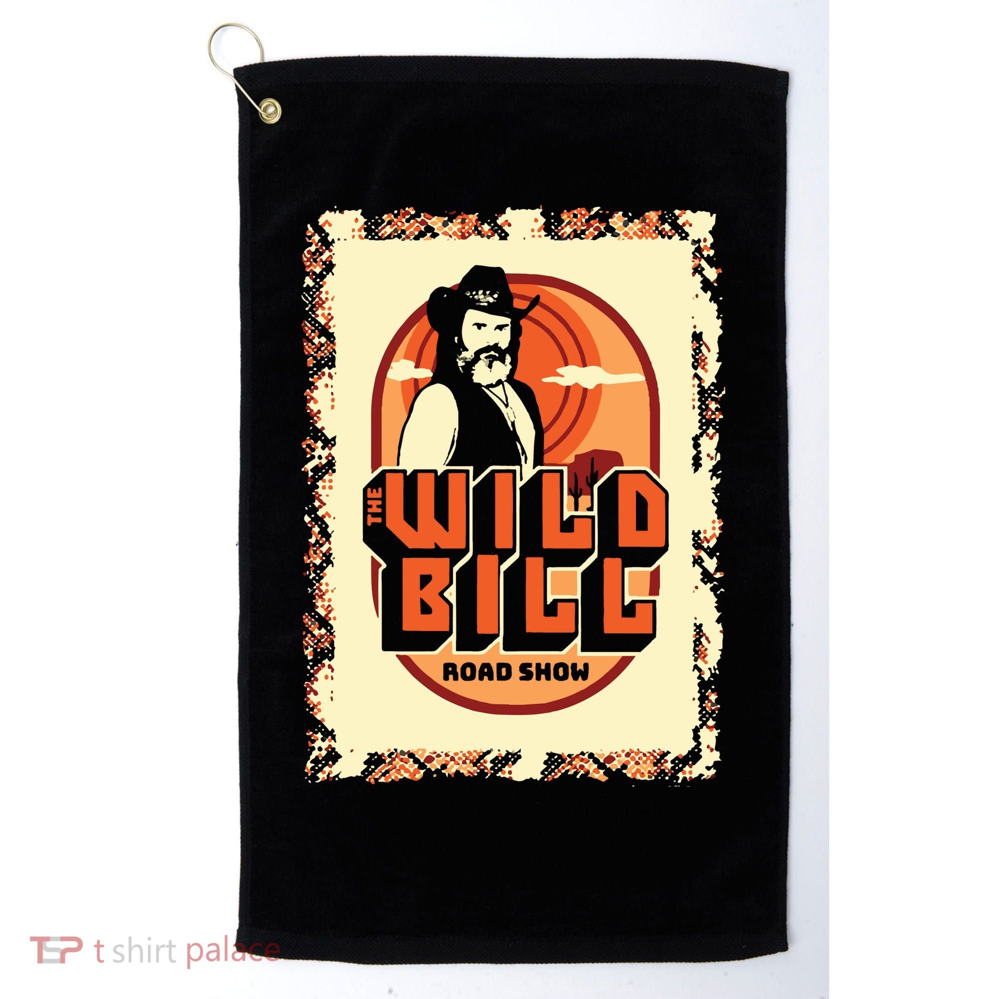 Wild Bill Sunset Road Show Golf Towel