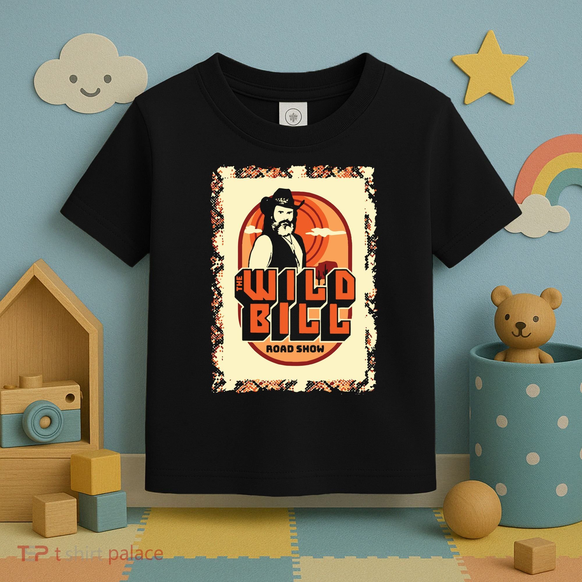 Wild Bill Sunset Road Show Toddler T-Shirt