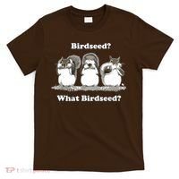 What Birdseed? Squirrel T-Shirt thumb 0