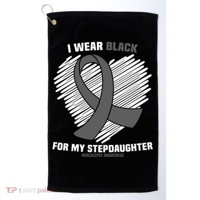 Wear Black Stepdaughter Sleep Disorder Narcolepsy Awareness Gift Golf Towel