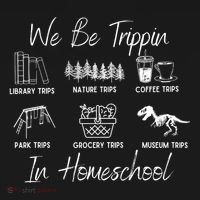 We Be Trippin In Homeschool Sweatshirt thumb 3