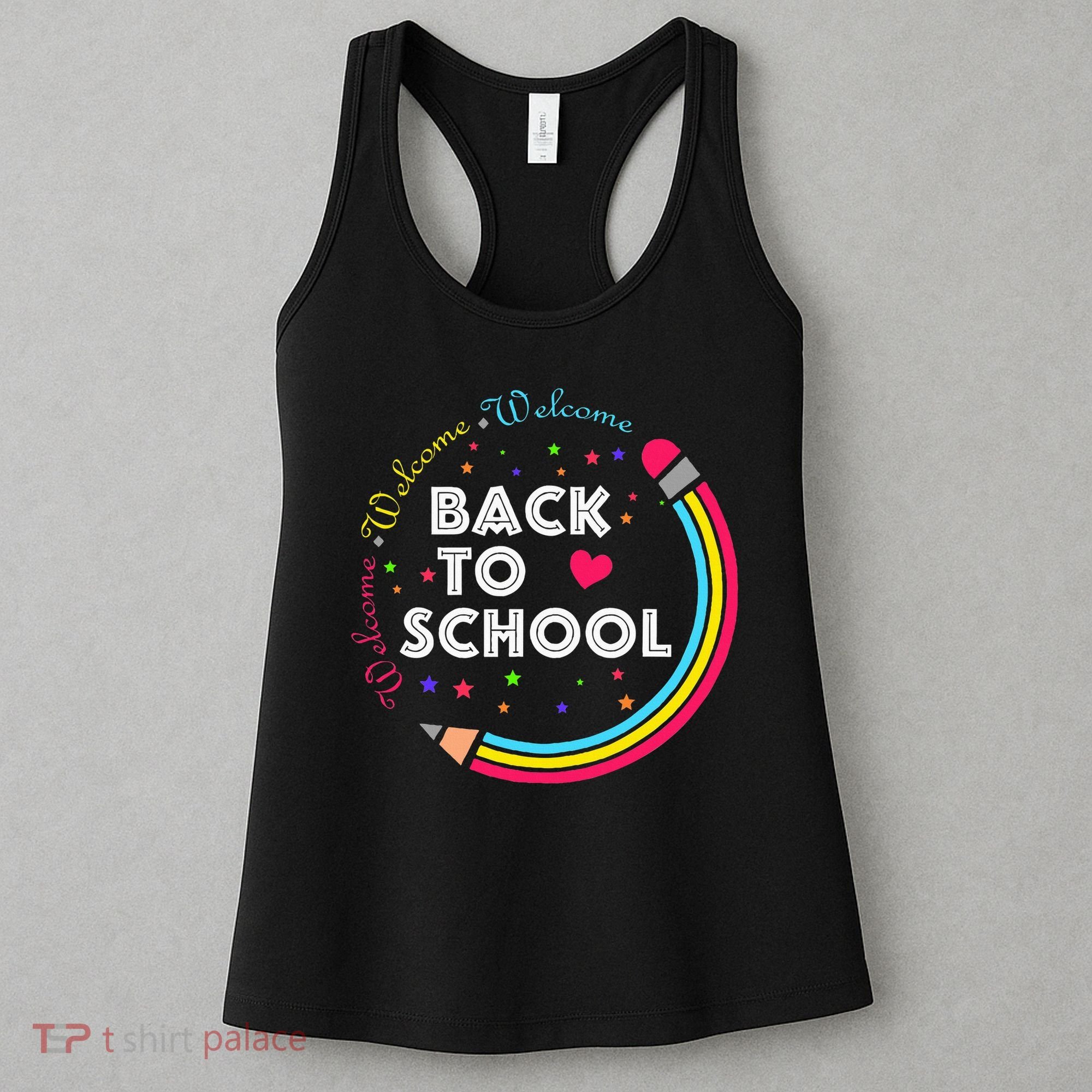 Welcome Back To School First Day Of School Cute Teachers Women's Tank Top