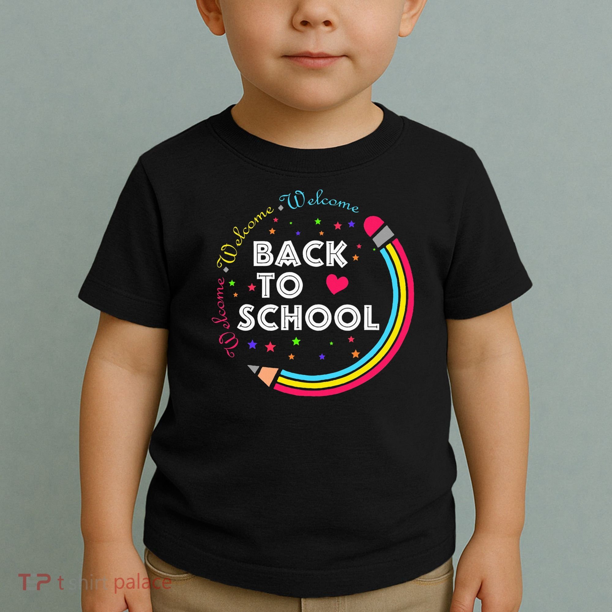 Welcome Back To School First Day Of School Cute Teachers Toddler T-Shirt