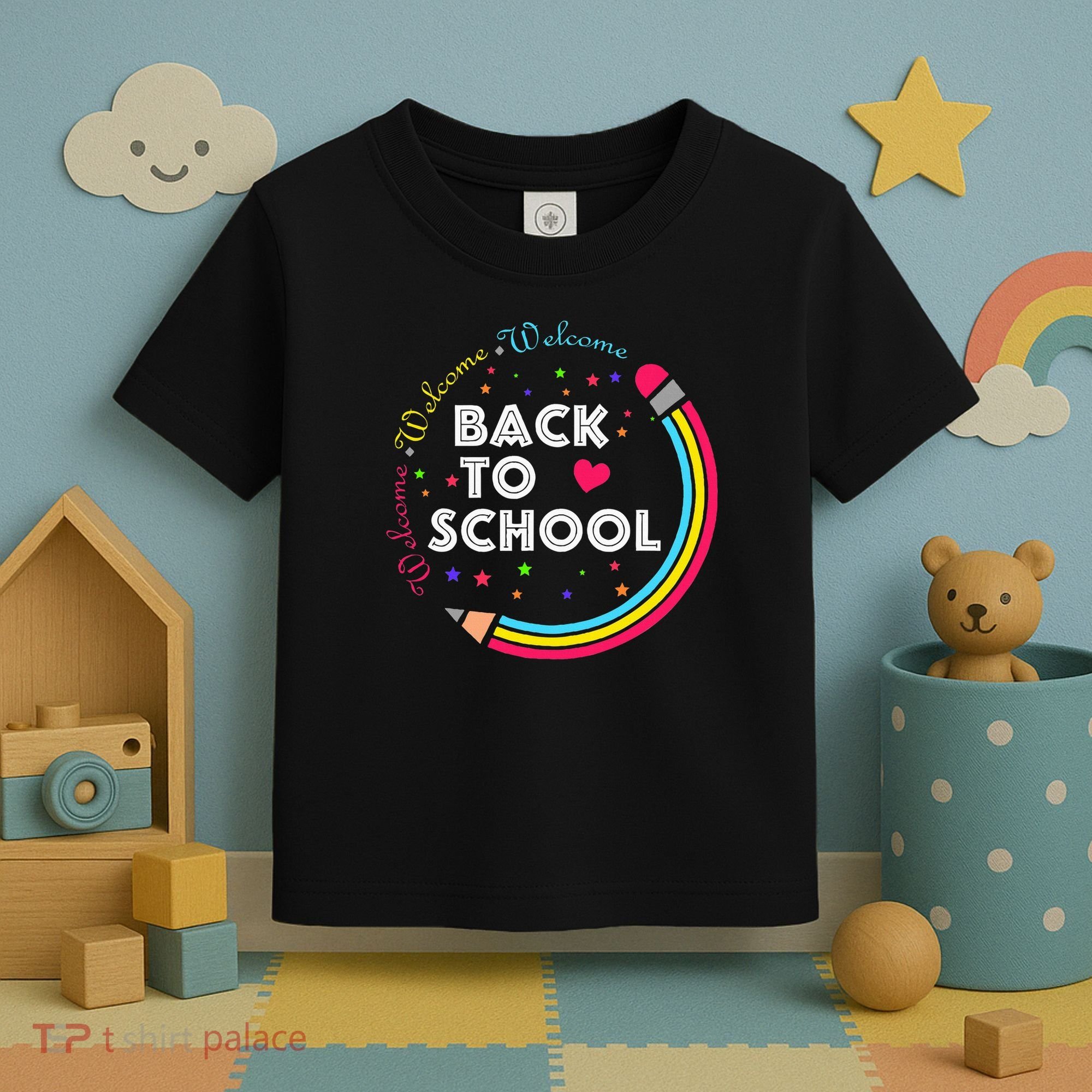 Welcome Back To School First Day Of School Cute Teachers Toddler T-Shirt