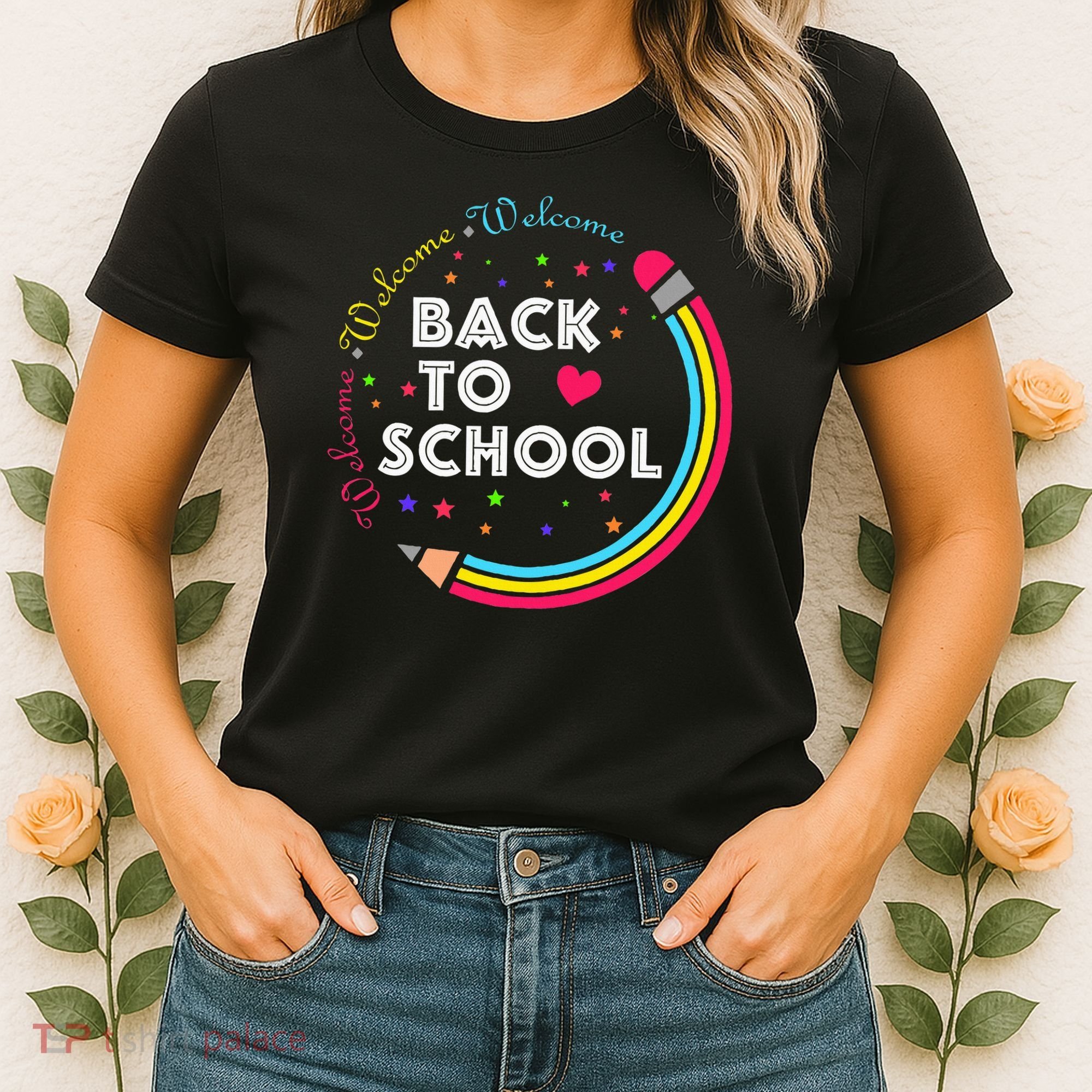 Welcome Back To School First Day Of School Cute Teachers Women's T-Shirt