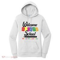 Welcome Back To School We've Missed You Women's Hoodie thumb 0