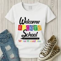Welcome Back To School We've Missed You Women's T-Shirt thumb 3