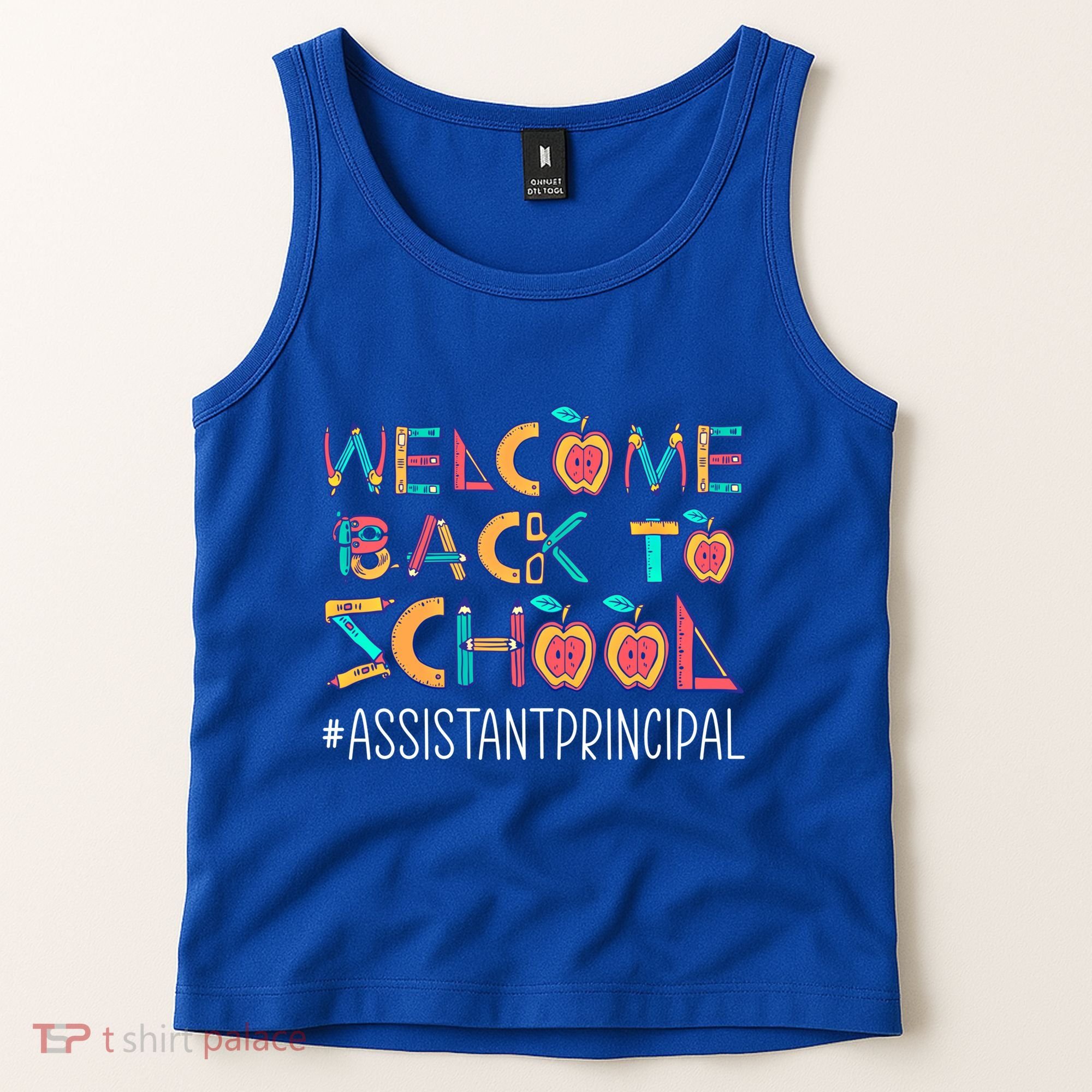 Welcome Back To School Assistant Principal Cute Gift Tank Top