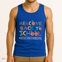 Welcome Back To School Assistant Principal Cute Gift Tank Top thumb 3