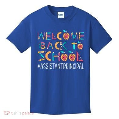 Welcome Back To School Assistant Principal Cute Gift Kids T-Shirt