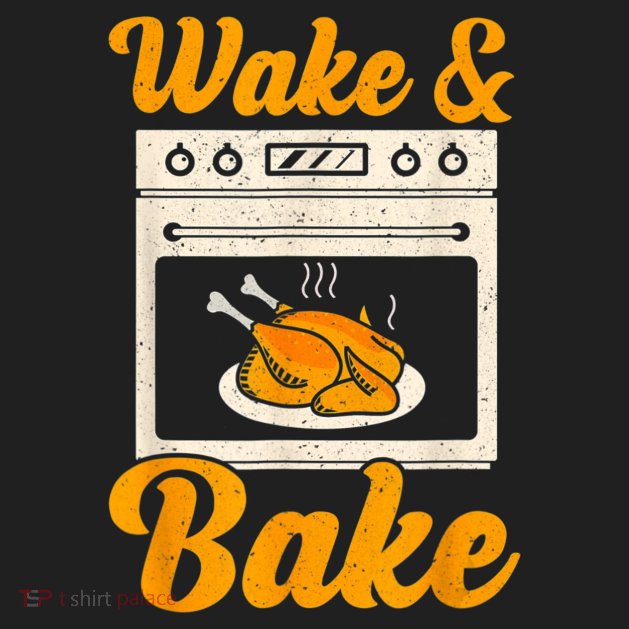 Wake Bake Turkey Feast Meal Dinner Chef Thanksgiving Women's Sweatshirt