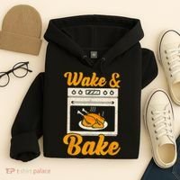 Wake Bake Turkey Feast Meal Dinner Chef Thanksgiving Hoodie thumb 4