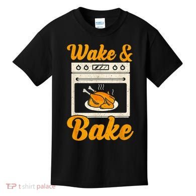 Wake Bake Turkey Feast Meal Dinner Chef Thanksgiving Kids T-Shirt