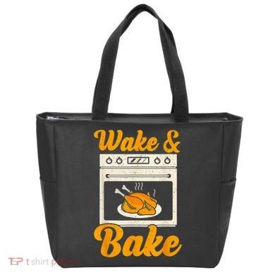 Wake Bake Turkey Feast Meal Dinner Chef Thanksgiving Tote Bag