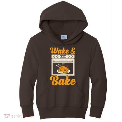 Wake Bake Turkey Feast Meal Dinner Chef Thanksgiving Kids Hoodie
