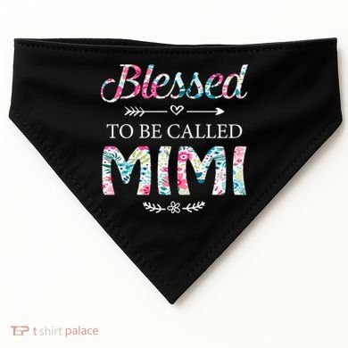 Wo Blessed To Be Called Mimi Gift For Mimi Meaningful Gift USA-Made Doggie Bandana