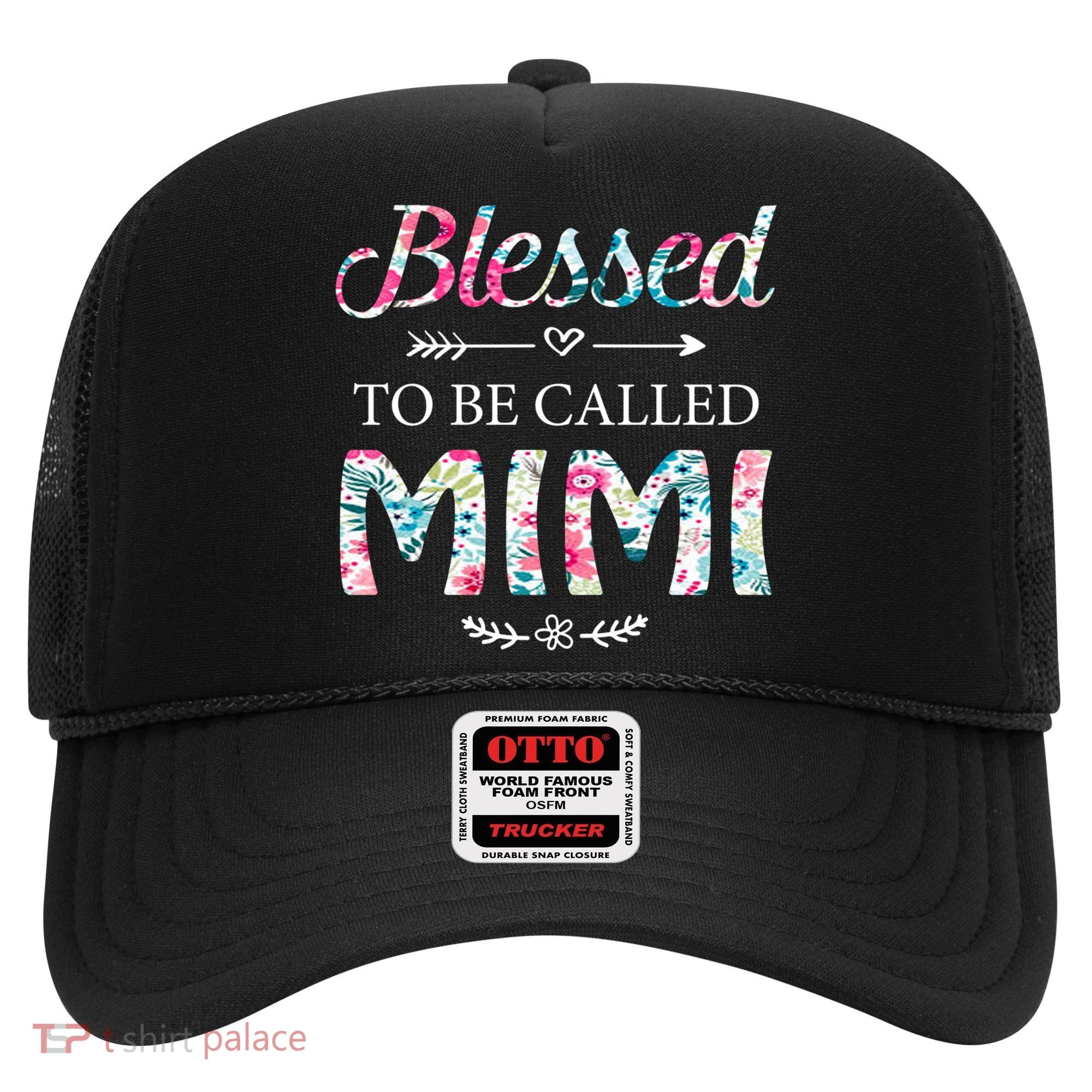 Wo Blessed To Be Called Mimi Gift For Mimi Meaningful Gift Hat